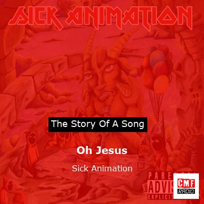 Oh Jesus – Sick Animation