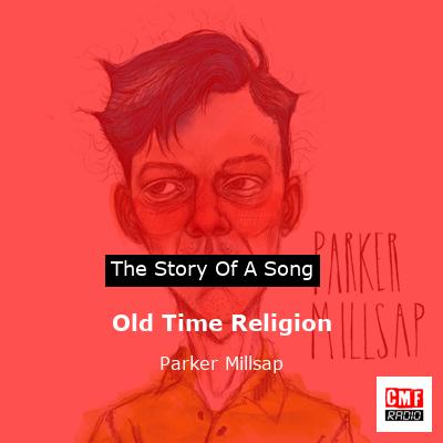 Old Time Religion – Parker Millsap