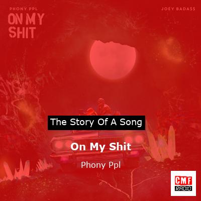 On My Shit – Phony Ppl