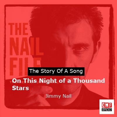 On This Night of a Thousand Stars – Jimmy Nail