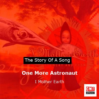 final cover One More Astronaut I Mother Earth