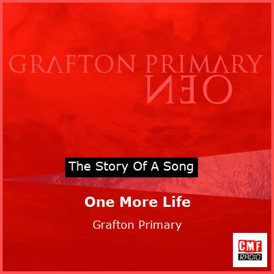 One More Life – Grafton Primary
