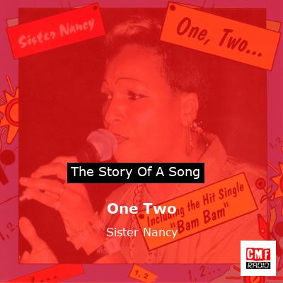 One Two – Sister Nancy