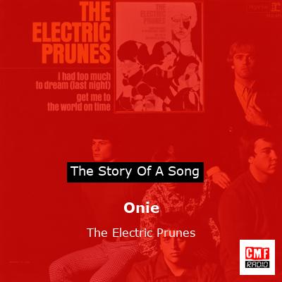 Onie – The Electric Prunes