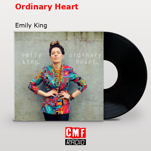Ordinary Heart – Emily King