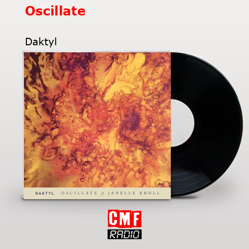 final cover Oscillate Daktyl