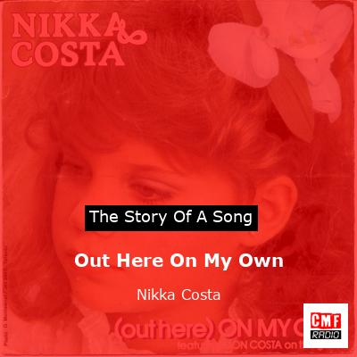 Out Here On My Own – Nikka Costa
