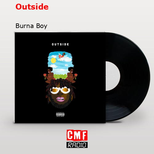 Outside – Burna Boy