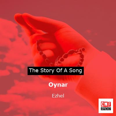 Oynar – Ezhel