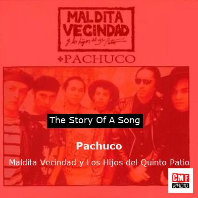 final cover Pachuco Maldita Vecindad y Los Hijos del Quinto Patio