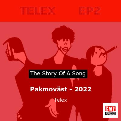 Pakmoväst – 2022 – Telex