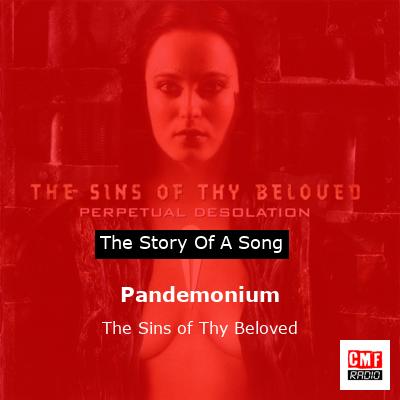Pandemonium – The Sins of Thy Beloved