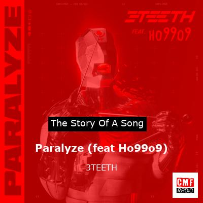 Paralyze (feat Ho99o9) – 3TEETH