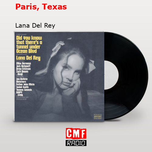 final cover Paris Texas Lana Del Rey