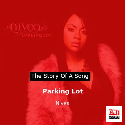 Parking Lot – Nivea