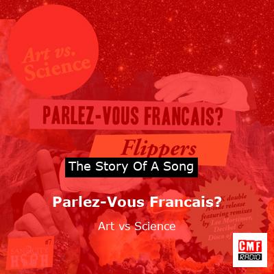 Parlez-Vous Francais? – Art vs Science