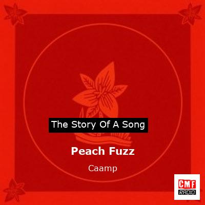 Peach Fuzz – Caamp