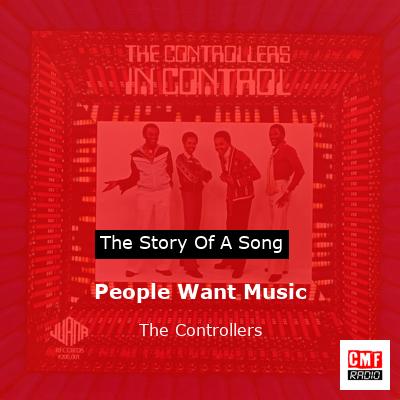 People Want Music – The Controllers