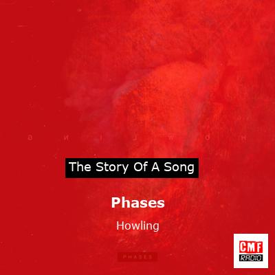Phases – Howling