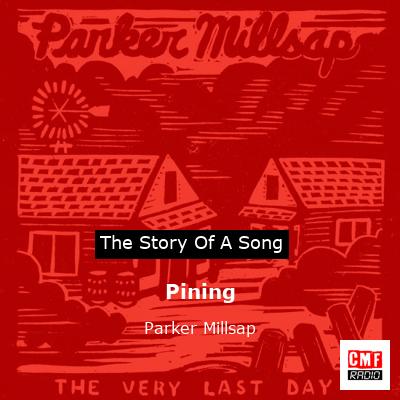 Pining – Parker Millsap