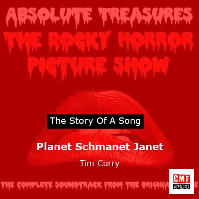 Planet Schmanet Janet – Tim Curry