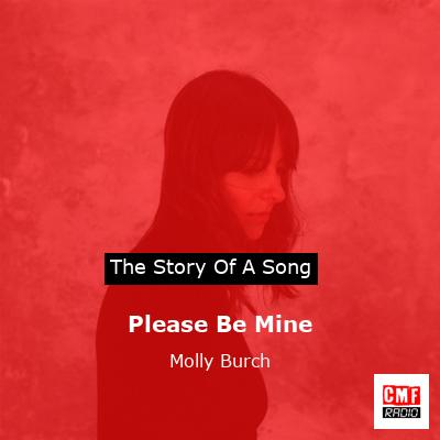 Please Be Mine – Molly Burch