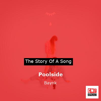 Poolside – Baynk