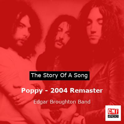 Poppy – 2004 Remaster – Edgar Broughton Band