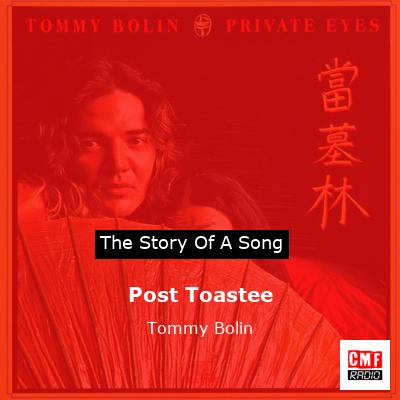 Post Toastee – Tommy Bolin