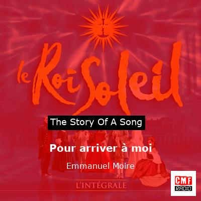 Pour arriver à moi – Emmanuel Moire