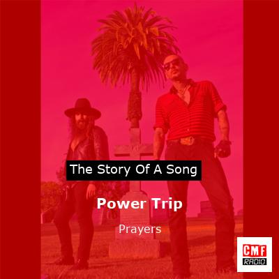 Power Trip – Prayers