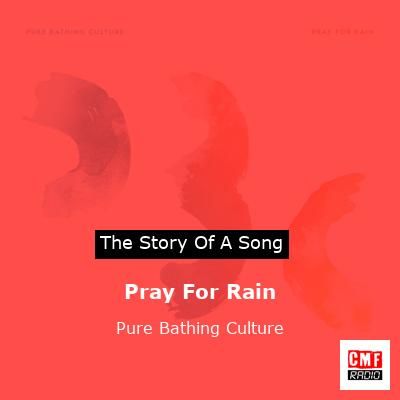 Pray For Rain – Pure Bathing Culture