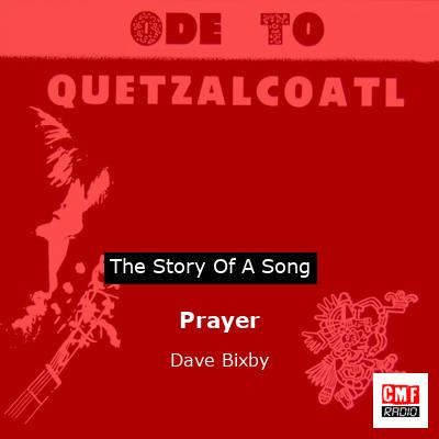Prayer – Dave Bixby