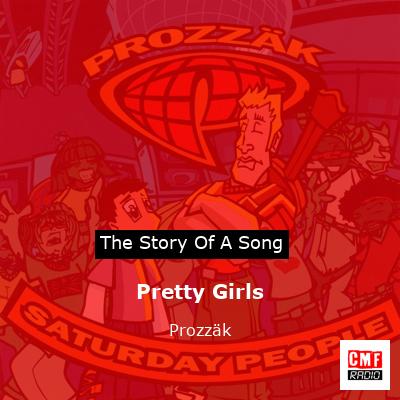 Pretty Girls – Prozzäk