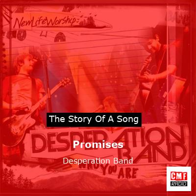 Promises – Desperation Band