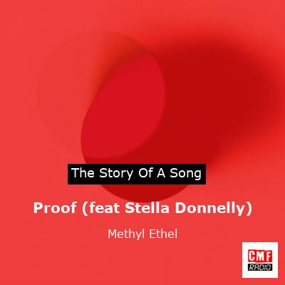 Proof (feat Stella Donnelly) – Methyl Ethel