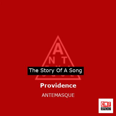 Providence – ANTEMASQUE