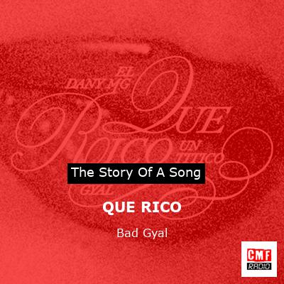 QUE RICO – Bad Gyal