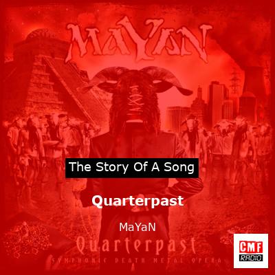 Quarterpast – MaYaN