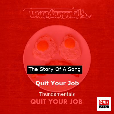Quit Your Job – Thundamentals