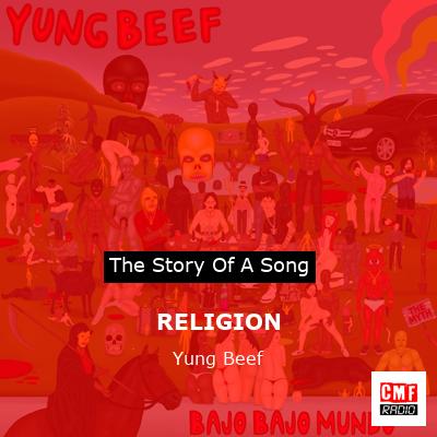 RELIGION – Yung Beef