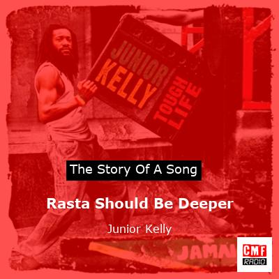 final cover Rasta Should Be Deeper Junior Kelly