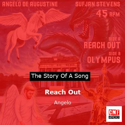 Reach Out – Angelo