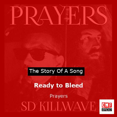 Ready to Bleed – Prayers
