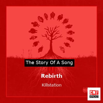 Rebirth – Killstation