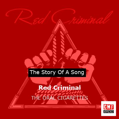 final cover Red Criminal THE ORAL CIGARETTES