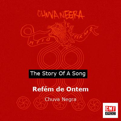 Refém de Ontem – Chuva Negra