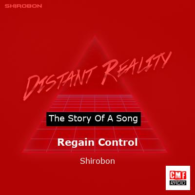 Regain Control – Shirobon