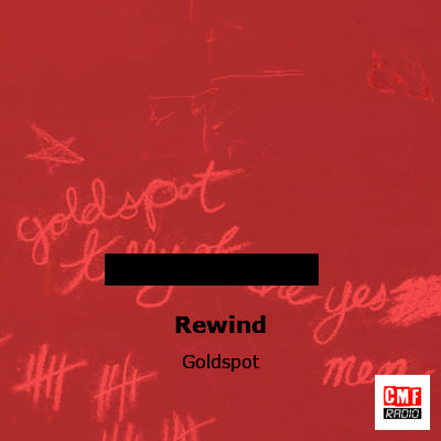Rewind – Goldspot