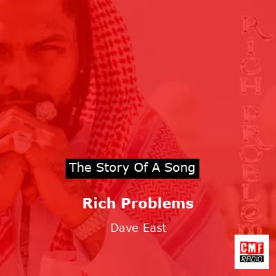 Rich Problems – Dave East